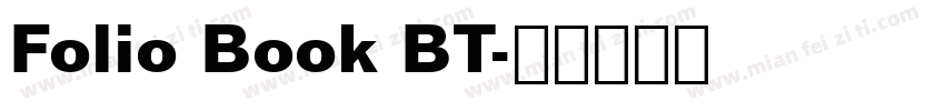 Folio Book BT字体转换